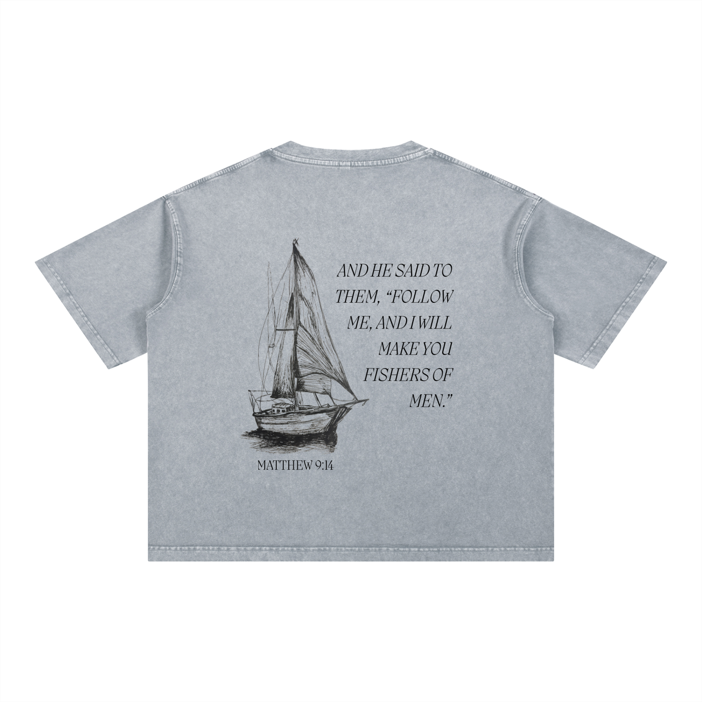 "fishers of men" tee